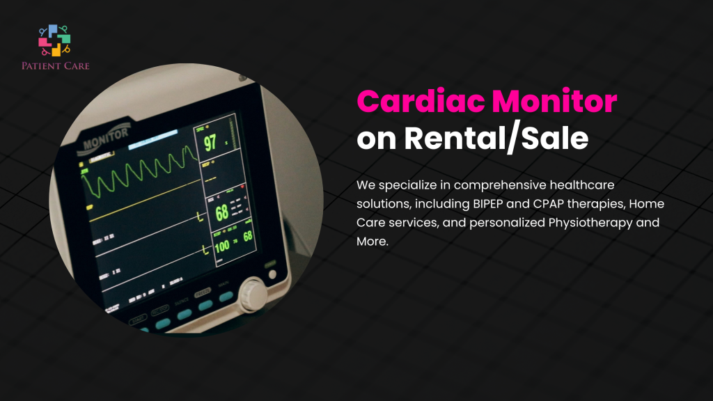 Cardiac Monitor on Rent